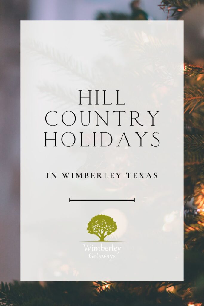 Hometown Holidays events in Wimberley, Texas. Things to do in Hill Country, Texas. 
