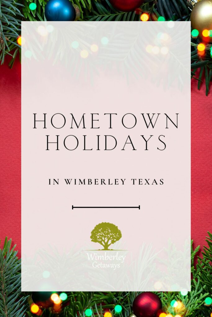 holiday getaway in wimberley graphic