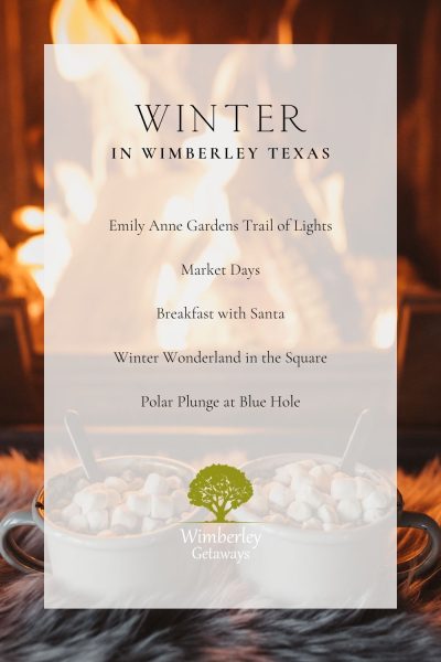 Things to do in the Winter in Wimberley Texas